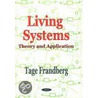 Living Systems door Tage Frandberg