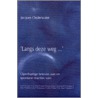 'Langs deze weg...' door J. Onderwater