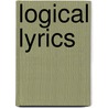 Logical Lyrics by Vincent F. Hendricks