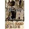 Long Hard Ride door Lorelei James