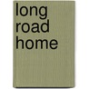 Long Road Home door Walt Williams