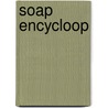 Soap encycloop