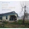 Look and Leave by Jane Fulton Alt