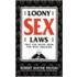 Loony Sex Laws
