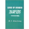 Lord of Arabia by Harold Courtenay Armstrong