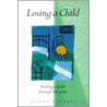 Losing A Child door Elaine Storkey