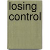 Losing Control door Cheril N. Clarke