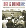 Lost And Found door Karen L. Ishizuka