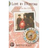 Lost in Moscow by Kirsten Koza