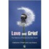 Love And Grief