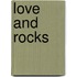 Love And Rocks