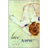 Love And Scorn door Carol Frost