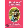 Love Drives In door Barbara Cartland