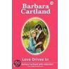 Love Drives In by Barbara Cartland
