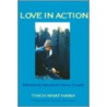 Love In Action by Thich Nhatthanh