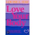 Love Your Body