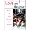 Love and Anger door Peter Franzblau Cohen