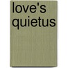 Love's Quietus by Arman Nabatiyan