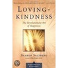Lovingkindness door Sharon Salzberg