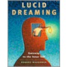 Lucid Dreaming door Robert Waggoner