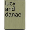 Lucy And Danae by Wiley Miller