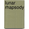 Lunar Rhapsody by Ulea V.