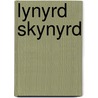 Lynyrd Skynyrd door Gene Odom