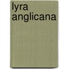 Lyra Anglicana door George Thomas Rider