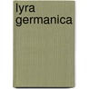 Lyra Germanica door Christian Karl Josias Bunsen