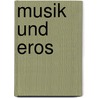 Musik Und Eros door Hans Jurgen Dopp