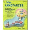 Mac Annoyances by John Rizzo