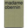 Madame Obernin door Hector Malot