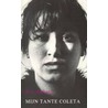 Mijn tante Coleta door R.J. Peskens