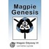 Magpie Genesis