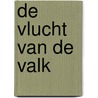 De vlucht van de valk