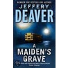 Maiden's Grave by Jeffery Wilds Deaver