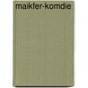 Maikfer-Komdie door Joseph Viktor Widmann