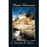 Maine Memories by Dorothy B. Gross