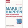 Make It Happen door Dena Michelli