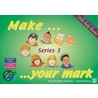 Make Your Mark by Sally Featherstone