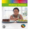 Making Choices by Vic Parker