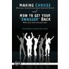 Making Choices by Dr. Anthony D. Sr. Davis