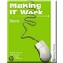 Making It Work
