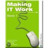Making It Work by Tristram Shephard