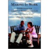 Making It Work door Catherine Aniebonam