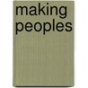 Making Peoples door James Belich