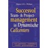 Succesvol team- & projectmanagement in dynamische callcenters