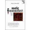 Male Fantasies door Klaus Theweleit