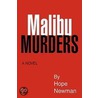 Malibu Murders door Hope Newman