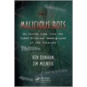 Malicious Bots door Ken Dunham